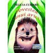 Povestea unui arici - felicia cuibaru