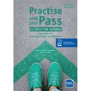 Practise and pass b2 first for schools student’s book - megan roderick
