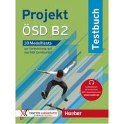 Projekt Ösd b2 10 modelltests zur vorbereitung auf das Ösd zertifikat b2 testbuch - annette vosswinkel