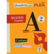 Quaderni del PLIDA Nuovo esame A2 libro + mp3 online Stiinte. Stiinte Umaniste. Pedagogie imagine 2022