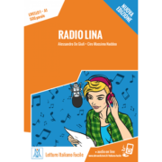 Radio lina. libro + online mp3 audio - alessandro de giuli, ciro massimo naddeo