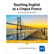 Teaching English as Lingua Franca – Marek Kiczkowiak, Robert J. Lowe Carte poza 2022
