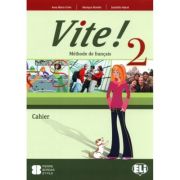 Vite! Cahier 2 & CD-audio bestseller.ro