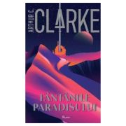 Fantanile Paradisului – Arthur C. Clarke librariadelfin.ro