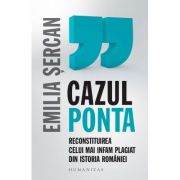 Cazul Ponta. Reconstiturea celui mai infam plagiat din istoria Romaniei – Emilia Sercan librariadelfin.ro