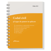 Codul civil si Legea de punere in aplicare. Actualizat la 7 martie 2022 – spiralat La Reducere 2022. imagine 2021