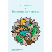 Intoarcerea lui Neghinita – Alexandru Mitru librariadelfin.ro