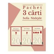 Pachet 3 carti – Sofia Nadejde imagine 2022