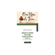 Read   learn through fables   tales. workbook for 7 and 8 formers - steluta istratescu