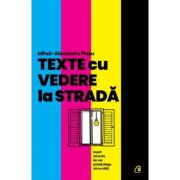 Texte cu vedere la strada – Mihai-Alexandru Plesu librariadelfin.ro