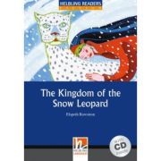 The Kingdom of the Snow Leopard + CD (Level 4) - Elspeth Rawstron