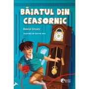 Baiatul din ceasornic - david gruev