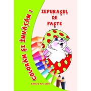 Iepurasul de paste. coloram si invatam - adina grigore