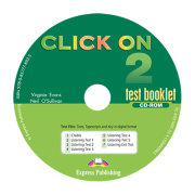 Curs limba engleza pentru manualul Click On 2 - 2 Audio CD - Virginia Evans, Neil O’Sullivan