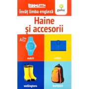 Haine si accesorii. Invat limba engleza. Colectia Bingoletto