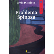 Problema Spinoza – Irvin D. Yalom librariadelfin.ro