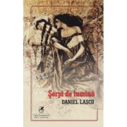 Serpi de lumina – Daniel Lascu (Șerpi