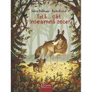 Tata... cat inseamna zece? - emilia dziubak, sabine bohlmann