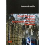 Trenul Memoriei. Calatorie in prezentul trecutului: Auschwitz – Antonio Rinaldis librariadelfin.ro