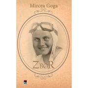 Zbor - mircea goga