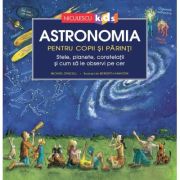 Astronomia pentru copii si parinti. Stele, planete, constelatii si cum sa le observi pe cer - Michael Driscoll image4