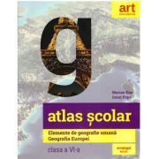 Atlas scolar. Elemente de geografie umana. Geografia Europei. Clasa a 6-a - Marian Ene