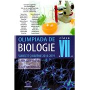 Olimpiada de biologie Clasa a 7-a. Subiecte si bareme 2014-2019, faza judeteana si faza nationala - Traian Saitan