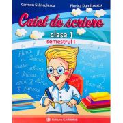 Caiet de scriere – Clasa I Semestrul I Varianta pentru Intuitex – Carmen Stanculescu librariadelfin.ro