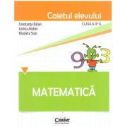 Matematica. Caietul elevului pentru clasa a 3-a - Constanta Balan