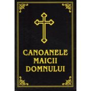 Canoanele Maicii Domnului
