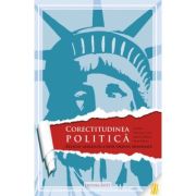 Corectitudinea politica. 