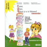 Corina, liana, robert si eu in labirintul comunicarii. clasa a 2-a, semestrul al 2-lea - alina danciu