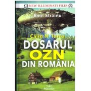 Calin N. Turcu – Dosarul OZN din Romania – Emil Strainu imagine 2022