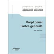 Drept penal. partea generala. caiet de seminar - lavinia valeria lefterache si colectiv