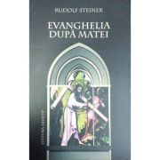 Evanghelia dupa Matei - Rudolf Steiner