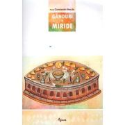 Ganduri si miride - Constantin Necula