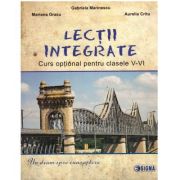Lectii integrate. optional pentru clasele 5-6 - gabriela marinescu