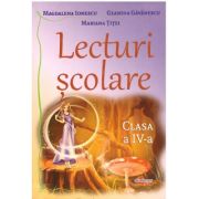 Lecturi scolare pentru clasa a 4-a - Magdalena Ionescu
