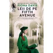 Leii de pe Fifth Avenue – Fiona Davis librariadelfin.ro imagine 2022