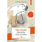 Memoriile unui urs polar – Yoko Tawada librariadelfin.ro