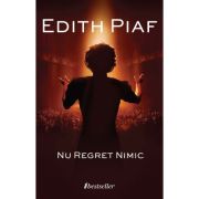 Nu regret nimic - edith piaf