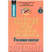 Olympiad Problems from all over the World. 7th Grade Content - Dumitru M. Batinetu-Giurgiu, Marin Chirciu, Octavian Stroe, Daniel Sitaru