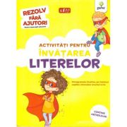 Activitati pentru invatarea literelor 3-4 ani. Rezolv fara ajutor! librariadelfin.ro