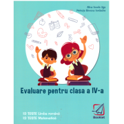 Evaluare pentru clasa a 4-a. Comunicare in limba romana si matematica - Alina Ionela Jiga