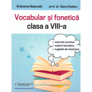Evaluare Nationala. Fonetica si vocabular pentru clasa a 8-a – Oana Chelaru La Reducere 8-a. imagine 2021