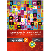 Comunicare in limba romana. Caiet de aplicatii pentru clasa a II-a – Anicuta Todea librariadelfin.ro