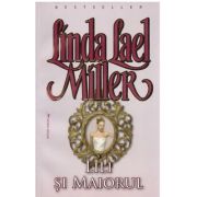 Lily si maiorul – Linda Lael Miller librariadelfin.ro