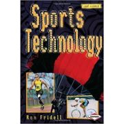Sports Technology. Cool Science – Ron Fridell librariadelfin.ro