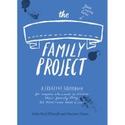 The Family Project – Harriet Green, John-Paul Flintoff librariadelfin.ro
