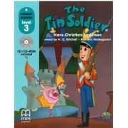 The Tin Soldier, retold. Primary Readers level 3 Students book with CD – H. Q. Mitchell. librariadelfin.ro